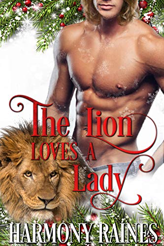 Book Cover The Lion Loves a Lady (A Second Chance Christmas in Bear Creek Book 3)