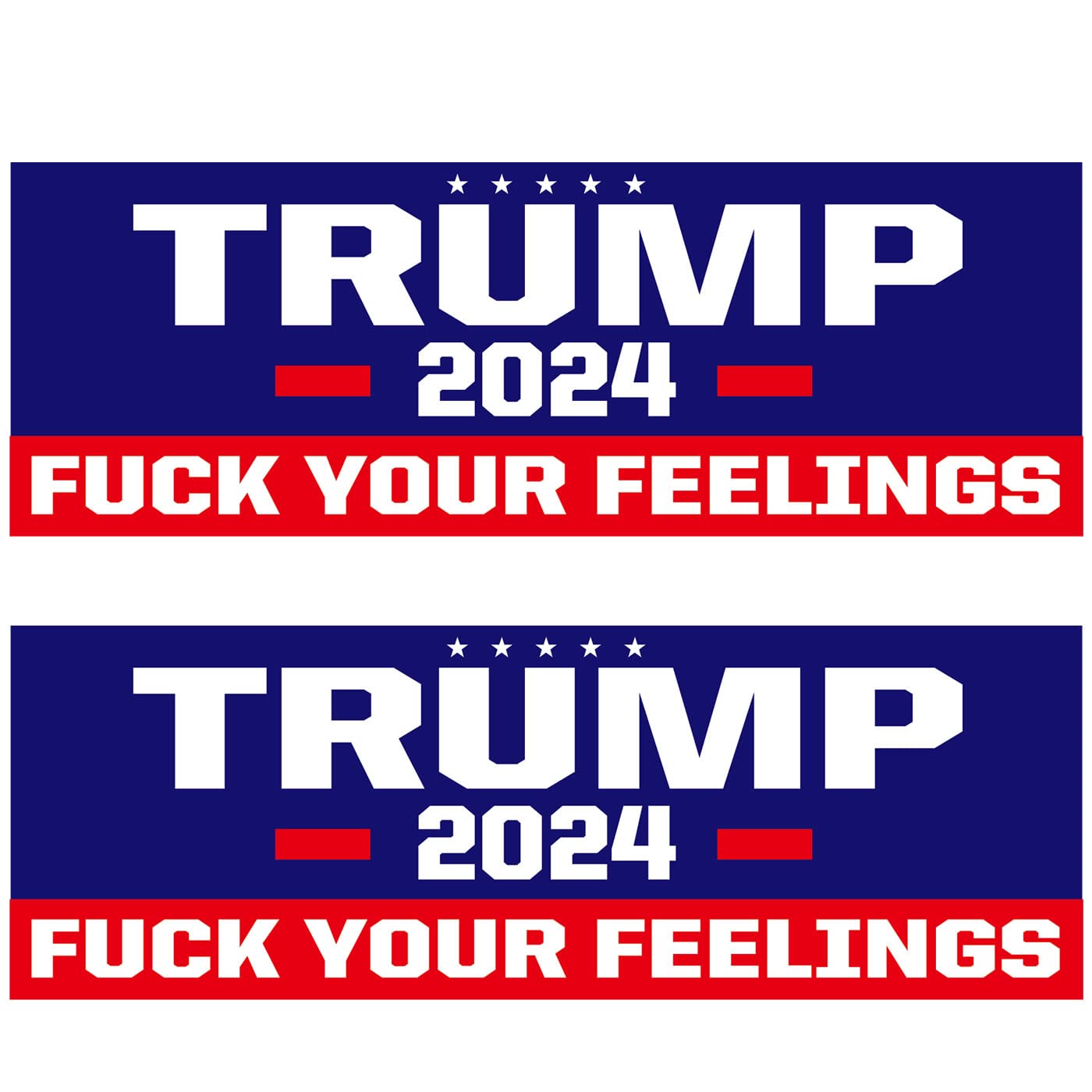 Shmbada 2 PCS Donald Trump 2024 Fuk Your Feelings Funny Vinyl Stickers Waterproof Decal for Car, Bumper, Motorboat, Laptop, Helmet, 3 x 10 Inch, Set of 2