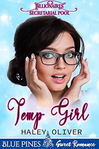Temp Girl (Billionaires' Secretarial Pool Book 1)