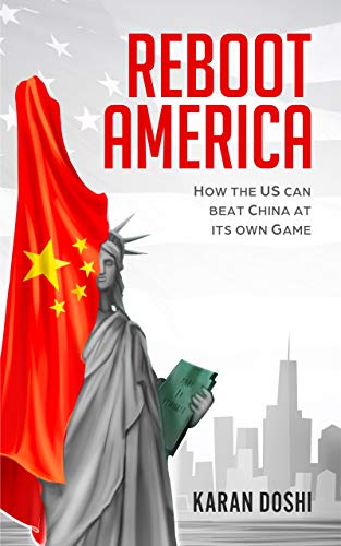 Book Cover Reboot America: How the US can Beat China at its own Game