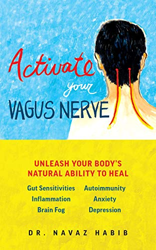 Book Cover Activate Your Vagus Nerve: Unleash Your Body's Natural Ability to Heal