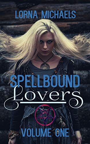 Spellbound Lovers: Book 1