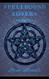 Spellbound Lovers: Book 1