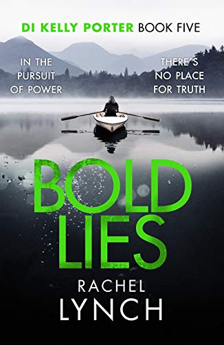 Book Cover Bold Lies: DI Kelly Porter Book Five (Detective Kelly Porter 5)