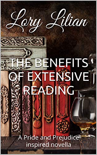 Book Cover The Benefits of Extensive Reading: A Pride and Prejudice Variation