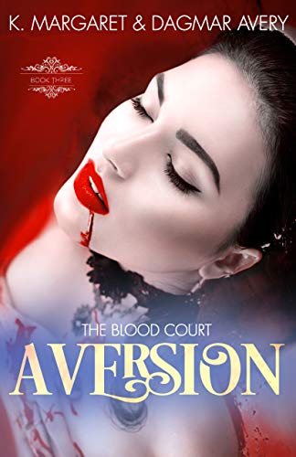 Book Cover Aversion (The Blood Court Book 3)