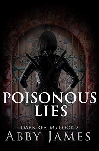 Poisonous Lies: Paranormal fantasy romance (Dark Realms Book 2)