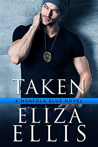 Taken: A Protector Romantic Suspense (Norfolk Book 2)