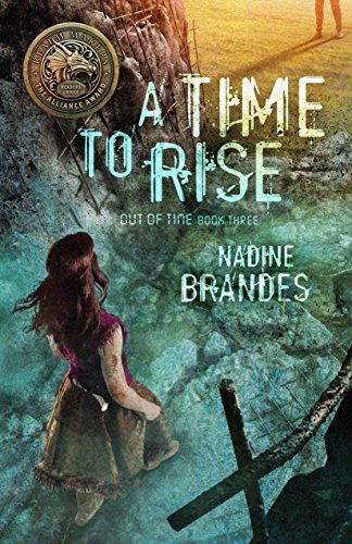 A Time to Rise (Out of Time Book 3)