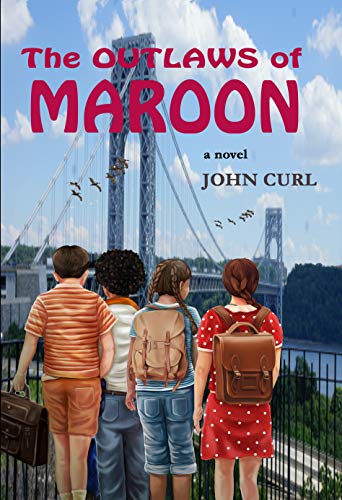 Book Cover The Outlaws of Maroon: a novel