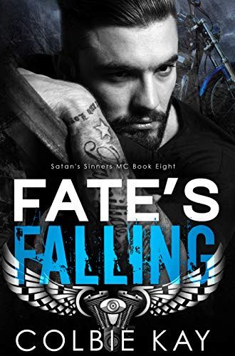 Book Cover Fate's Falling (Satan's Sinners MC Book 8)
