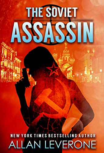 The Soviet Assassin (Tracie Tanner Thrillers Book 7)