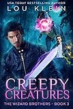 Creepy Creatures (The Wizard Brothers Book 3)