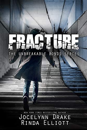 Book Cover Fracture (Unbreakable Bonds Series Book 6)