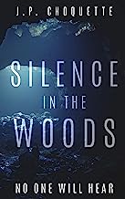 Book Cover Silence in the Woods (Monsters in the Green Mountains Book 1)