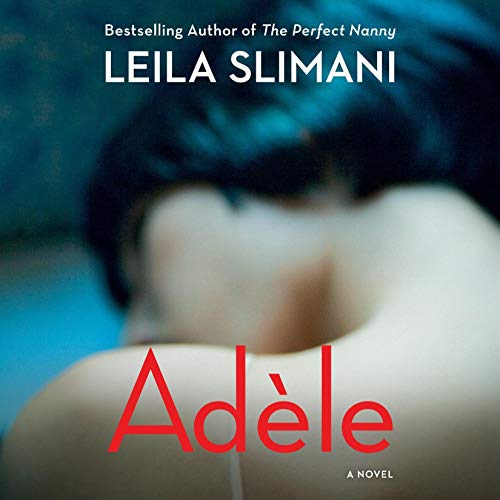 AdÃ¨le: A Novel