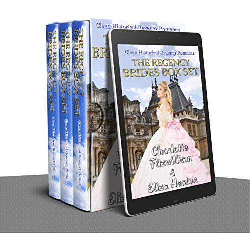 The Regency Brides Box Set: Clean Historical Regency Romance