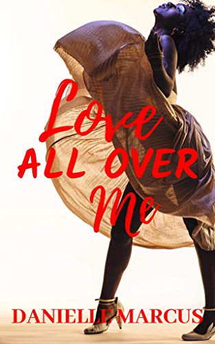 Book Cover Love All Over Me
