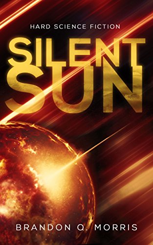 Book Cover Silent Sun: Hard Science Fiction