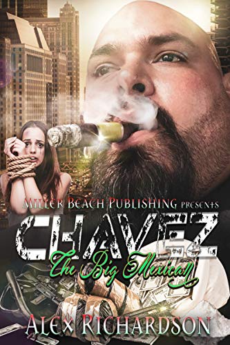Chavez: The Big Mexican (The Corner)