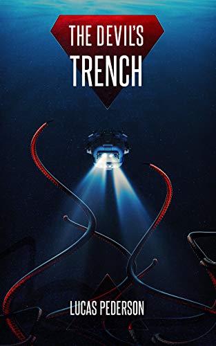 The Devil's Trench: A Deep Sea Thriller