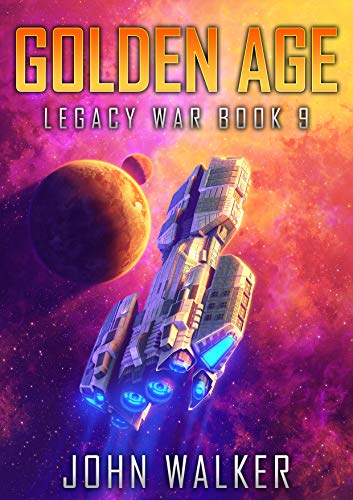 Golden Age: Legacy War Book 9