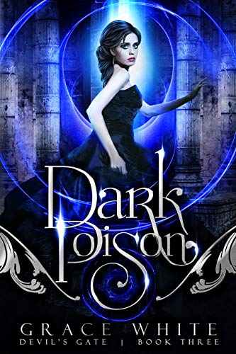 Dark Poison: A Reverse Harem Paranormal Romance (Devil's Gate Book 3)