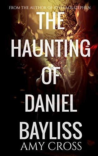 Book Cover The Haunting of Daniel Bayliss