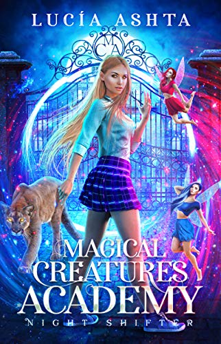 Book Cover Magical Creatures Academy 1: Night Shifter