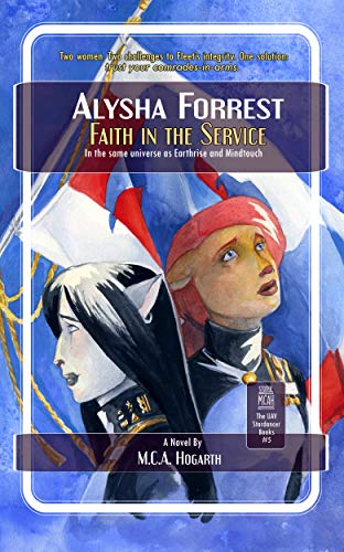 Faith in the Service (Alysha Forrest Book 5)