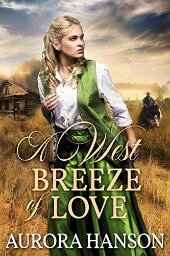 Book Cover A West Breeze of Love: A Historical Western Romance Book