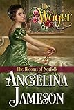 The Wager (The Blooms of Norfolk Book 1)