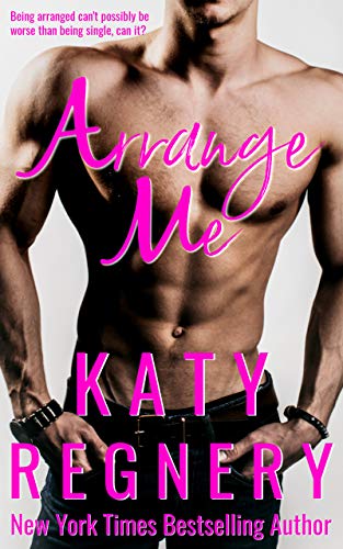 Book Cover Arrange Me: a married-at-first-sight romance (The Arranged Duo Book 1)