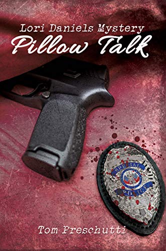 Book Cover Lori Daniels Mystery: Pillow Talk