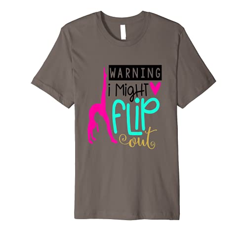 Warning: I Might Flip Out Gymnast & Tumbling T-Shirt