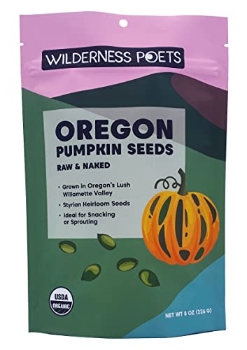 Wilderness Poets, Oregon Pumpkin Seeds - Organic, Heirloom, Raw - No Salt, No Shells, Ideal for Sprouting (8 Ounce)