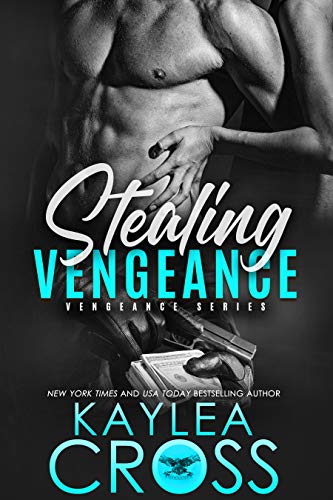 Stealing Vengeance (Vengeance Series Book 1)