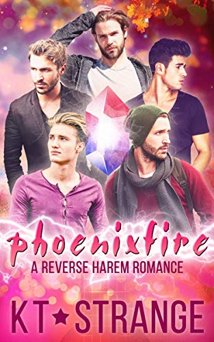 Phoenixfire: A reverse harem romance (The Rogue Witch Book 8)