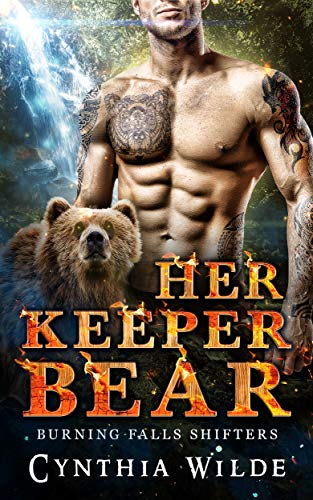 Her Keeper Bear (Burning Falls Shifters Book 1)