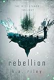 Rebellion (The Resistance Trilogy Book 3)