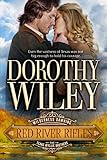 RED RIVER RIFLES: The Texas Wyllie Brothers (Wilderness Dawning—the Texas Wyllie Brothers Series Book 1)