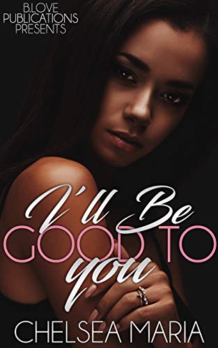 Book Cover I'll Be Good to You
