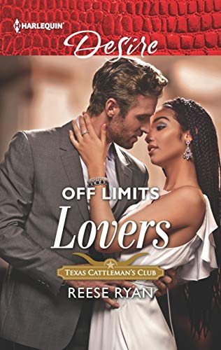 Off Limits Lovers (Texas Cattleman's Club: Houston Book 6)