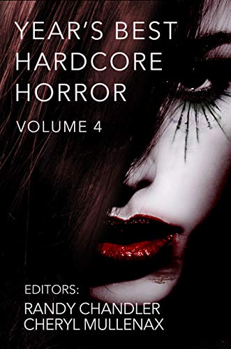 Book Cover Year's Best Hardcore Horror Volume 4