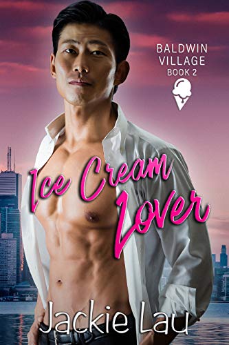 Book Cover Ice Cream Lover (Baldwin Village Book 2)