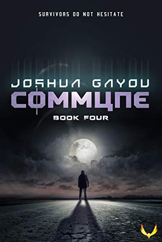 Commune 4: (Commune Series, Book 4)