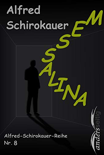 Messalina: Alfred-Schirokauer-Reihe Nr. 8 (German Edition)