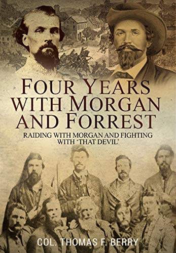 Book Cover Four Years With Morgan And Forrest