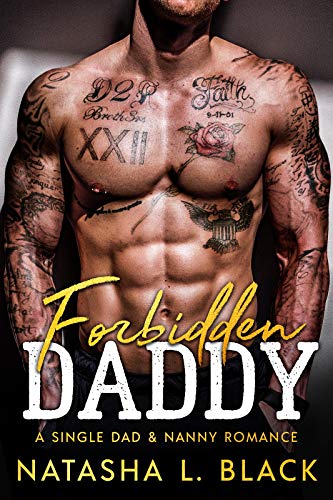 Book Cover Forbidden Daddy: A Single Dad & Nanny Romance (Men in Charge Series Book 1)