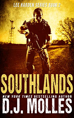Book Cover Southlands (Lee Harden Series (The Remaining Universe) Book 2)
